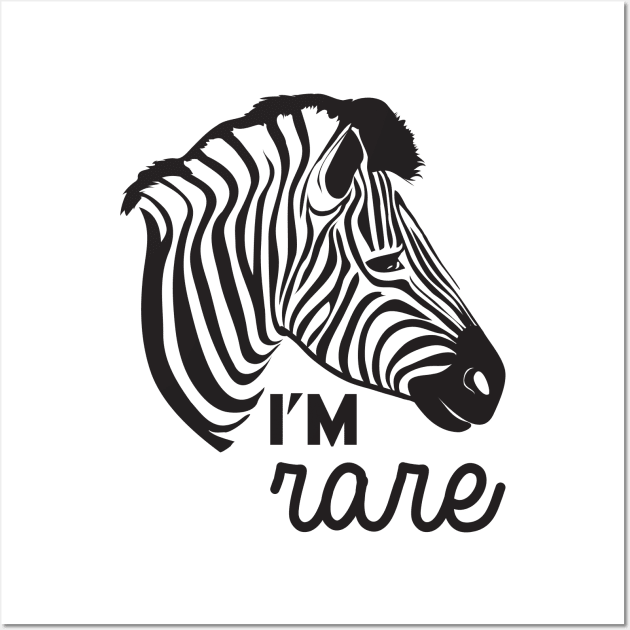 I'm Rare Zebra Wall Art by kimmieshops